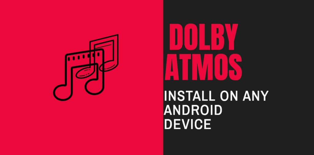 Dobly Atmos for Android