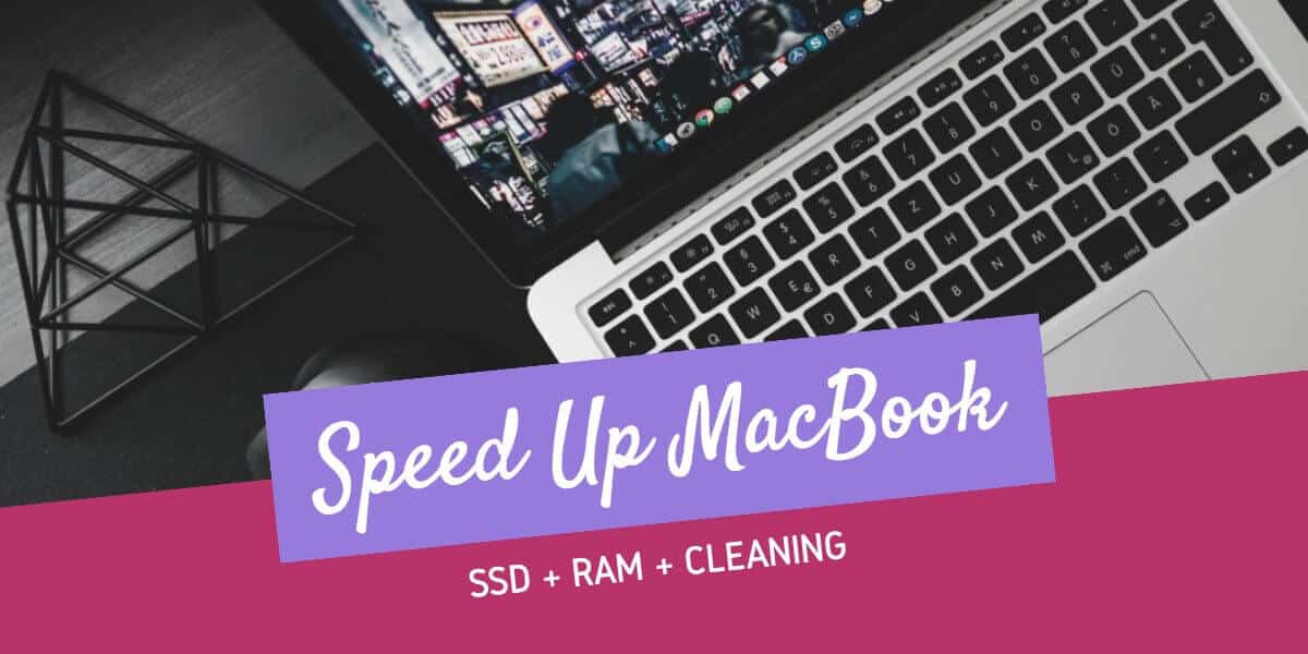 Speed Up Old Macbook Pro